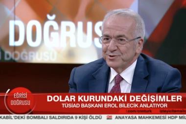 TUSİAD President Erol Bilecik Q&A with Taha Akyol on Eğirisi Doğrusu Show Aired on CNNTürk TV